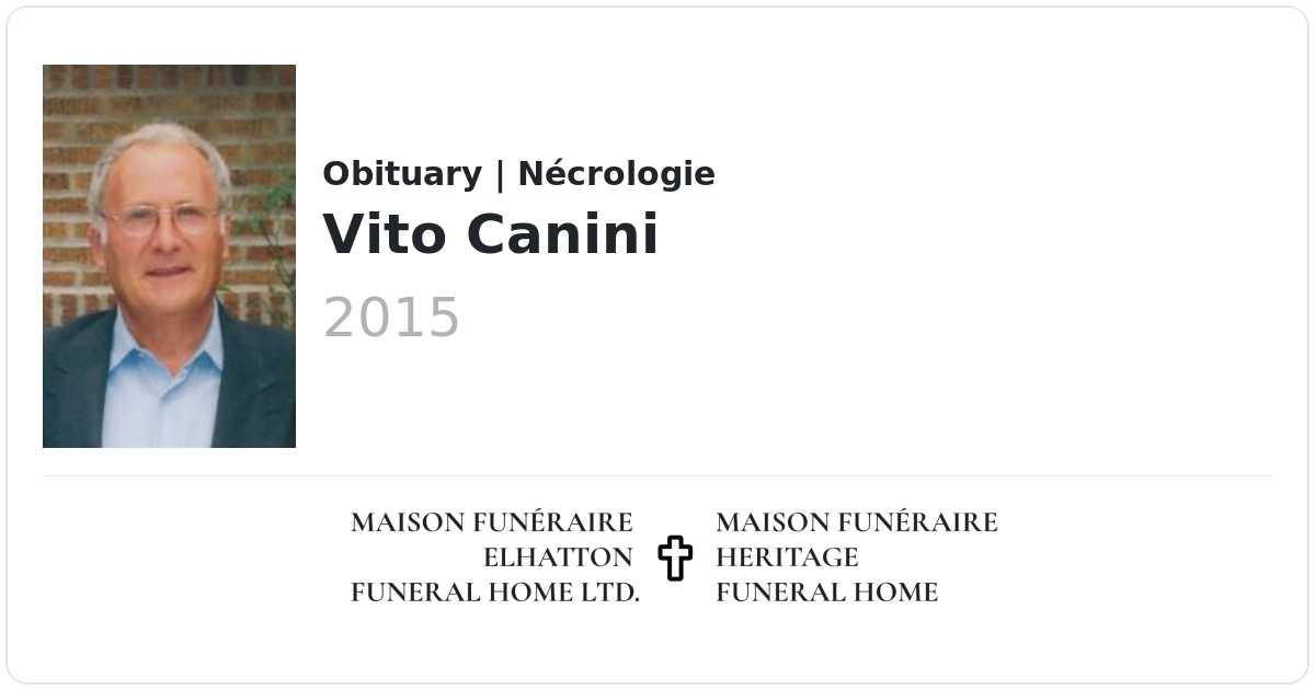 Vito Canini Obituaries Elhatton S Funeral Home Ltd