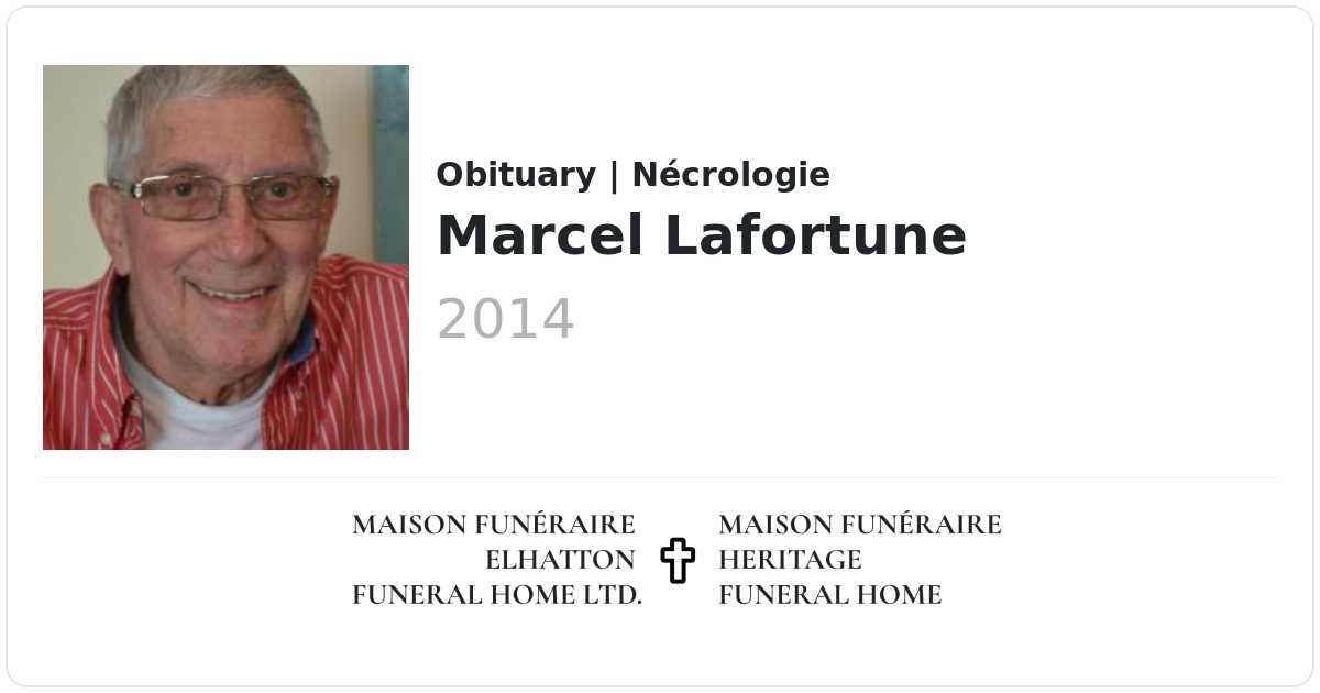 Marcel Lafortune | Obituaries | Elhatton's Funeral Home Ltd.